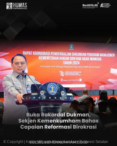 Buka Rakordal Dukman Sekjen Kemenkumham Bahas Capaian Reformasi Birokrasi