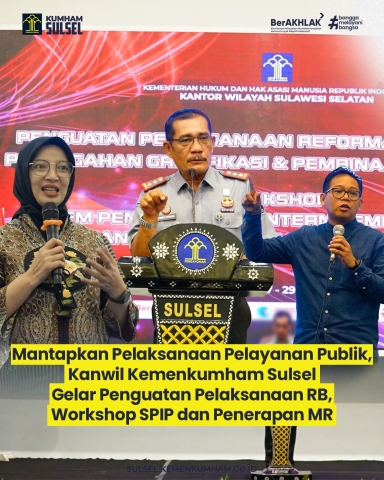 Mantapkan Pelaksanaan Pelayanan Publik Pada Satker se Sulsel